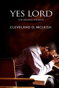 Paperback Yes Lord: The Original Stageplay Book