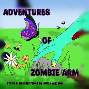 Paperback Adventures of Zombie Arm Book