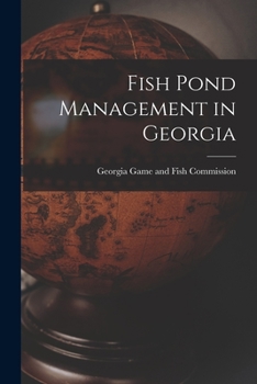 Paperback Fish Pond Management in Georgia Book