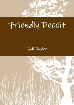 Paperback Friendly Deceit Book
