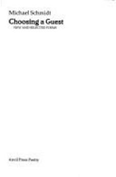 Choosing a guest: New and selected poems