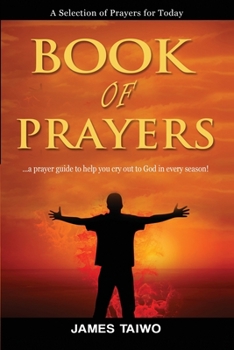 Paperback Book of Prayers: Prayer Selections by Category Book