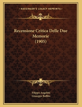 Paperback Recensione Critica Delle Due Memorie (1905) [Italian] Book