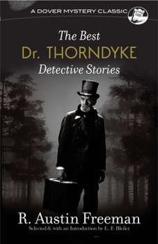Paperback The Best Dr. Thorndyke Detective Stories Book