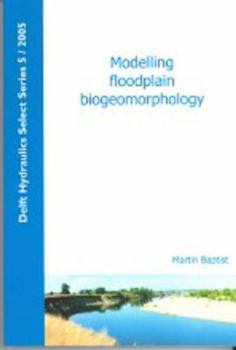 Paperback Modelling Floodplain Biogeomorphology Book