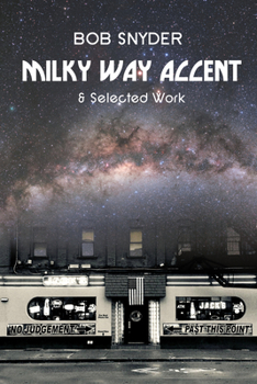 Paperback Milky Way Accent & Selected Work Book