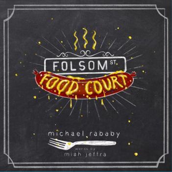 Perfect Paperback folsom street food court Book