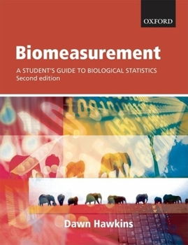 Paperback Biomeasurement: A Student's Guide to Biological Statistics Book