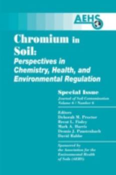 Hardcover Chromium in Soil - Perspectives in Chemistry, Health, and Environmental Regulation Book