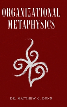 Hardcover Organizational Metaphysics Book