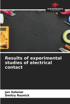 Paperback Results of experimental studies of electrical contact Book