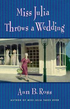 Hardcover Miss Julia Throws a Wedding Book