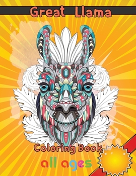 Paperback Great Llama Coloring Book all ages: 8.5''x11''/Llama Coloring Book