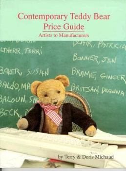 Paperback Contemporary Teddy Bear Price Guide: Artists to Manufacturers Book