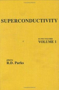 Hardcover Superconductivity: Part 1 (in Two Parts) Book