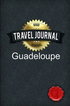 Paperback Travel Journal Guadeloupe Book