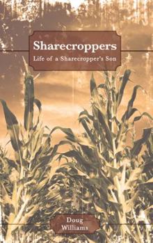 Paperback Sharecroppers: Life of a Share Cropper's Son Book