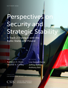 Paperback Perspectives on Security and Strategic Stability: A Track 2 Dialogue with the Baltic States and Poland Book