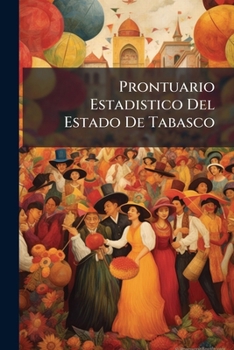 Prontuario Estadistico Del Estado De Tabasco