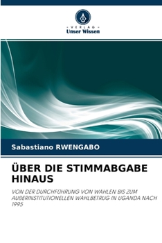 Paperback Über Die Stimmabgabe Hinaus [German] Book