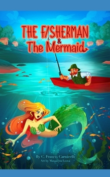 Paperback The Fisherman & the Mermaid Book