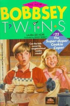 SUPER-DUPER COOKIE CAPER (NEW BOBBSEY TWINS 22): SUPER-DUPER COOKIE CAPER (New Bobbsey Twins) - Book #22 of the New Bobbsey Twins