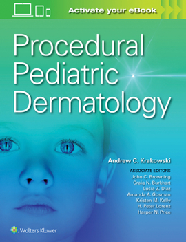 Paperback Procedural Pediatric Dermatology Book
