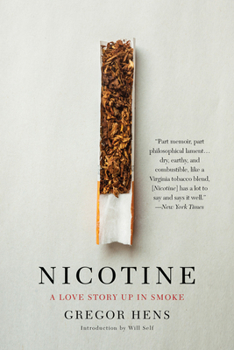 Paperback Nicotine: A Love Story Up in Smoke Book