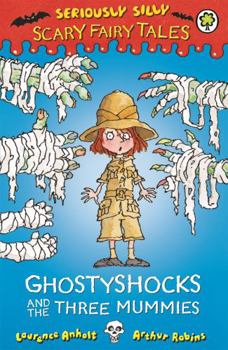 Paperback Ghostyshocks and the Three Mummies Book