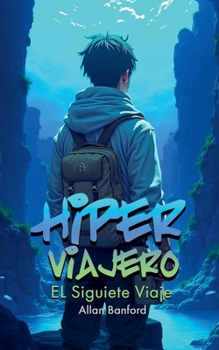 Paperback Hiper Viajero - El Siguiente Viaje [Spanish] Book