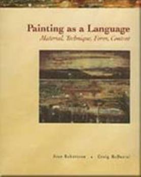 Paperback Painting as a Language: Material, Technique, Form, Content Book