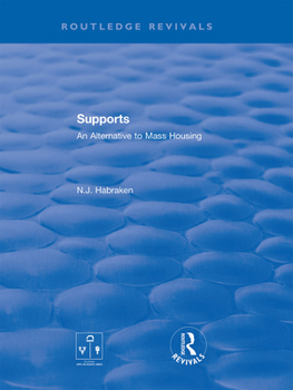 Paperback Supports: An Alternative to Mass Housing Book