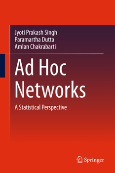 Hardcover AD Hoc Networks: A Statistical Perspective Book