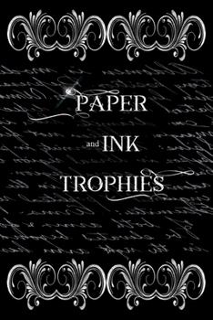 Paperback Paper and Ink Trophies Book