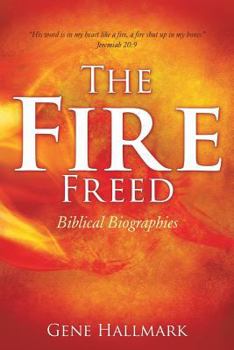 Paperback The Fire Freed Book