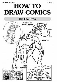 Paperback How To Draw Comics: By The Pros Book