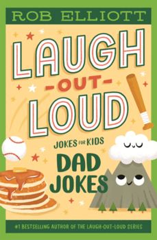 Library Binding Laugh-Out-Loud Jokes for Kids: Dad Jokes Book
