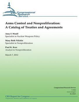 Paperback Arms Control and Nonproliferation: A Catalog of Treaties and Agreements Book