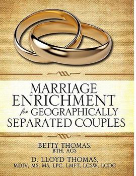 Paperback Marriage Enrichment for Geographically Separated Couples Book