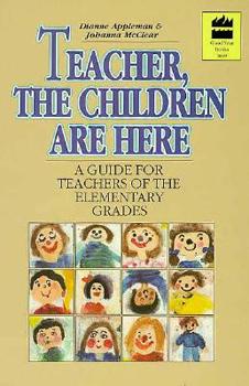 Paperback Teacher, the Children Are Here Book