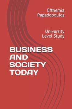 Paperback Business and Society Today: University Level Study Book
