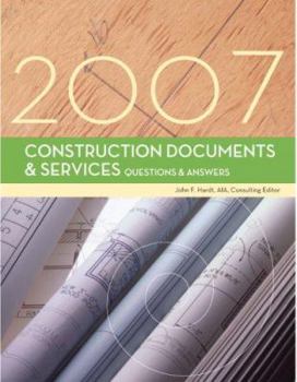 Paperback Construction Documents & Services Questions & Answers, 2007 Edition Book