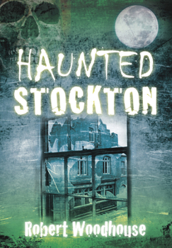 Paperback Haunted Stockton Book