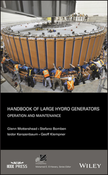 Hardcover Handbook of Large Hydro Generators: Operation and Maintenance Book