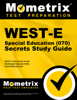 Paperback WEST-E Special Education (070) Secrets Study Guide Book