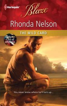 The Wild Card - Book #9 of the Men Out of Uniform
