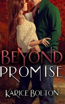 Beyond Promise - Book #6 of the Beyond Love