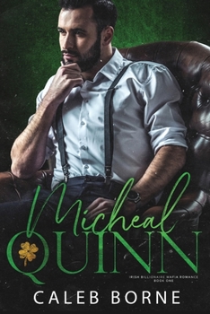 Paperback Michael Quinn: Irish Billionaire Mafia Romance Book