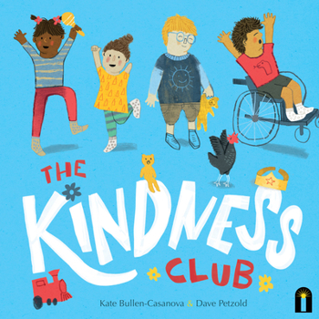 Hardcover The Kindness Club Book