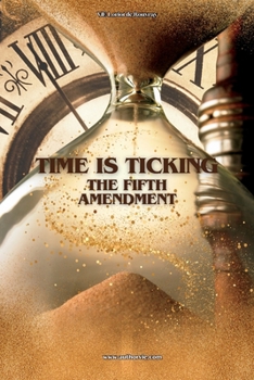 Paperback Time Is Ticking: The Fifth Amendment [Large Print] Book